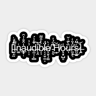 [Inaudible Hours] Corrupted logo B Sticker